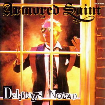 ARMORED SAINT - Delirious nomad DIGIPACK