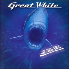 GREAT WHITE - Final cuts