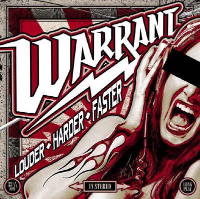 WARRANT - Louder,Harder,faster