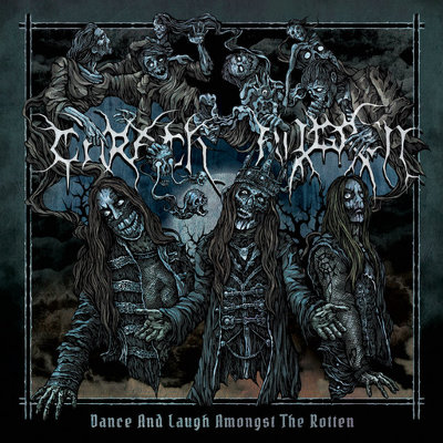 CARACH ANGREN - Dance And Laugh around the rotten