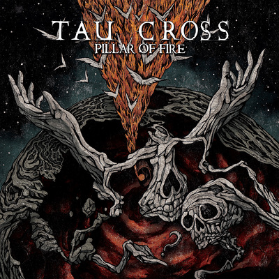 TAU CROSS - Pilar of fire