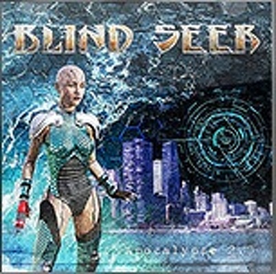 BLIND SEER - Apocalypse 2.0