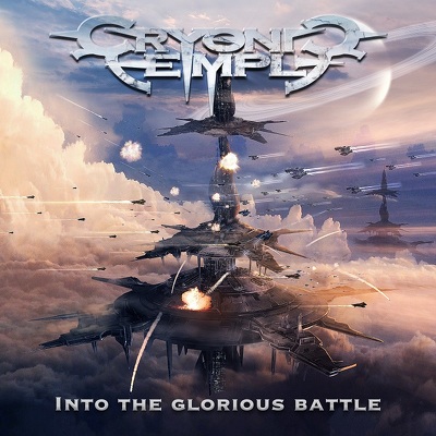 CRYONIC TEMPLE- Into the glorious battle DIGIPACK