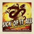 SICK OF IT ALL - Wake the sleeping dragon