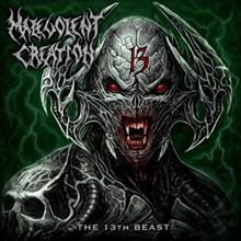 MALEVOLENT CREATION - 13th beast