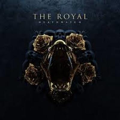 ROYAL - Deathwatch