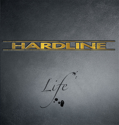 HARDLINE- Life