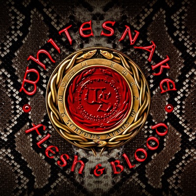 WHITESNAKE- Flesh and blood