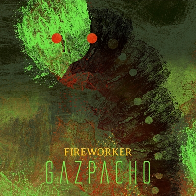 GAZPACHO - Fireworker DIGIPACK