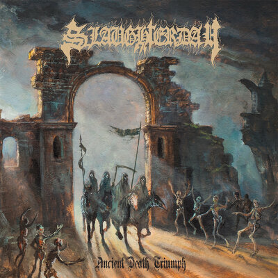 SLAUGHTERDAY - Ancient death triumph