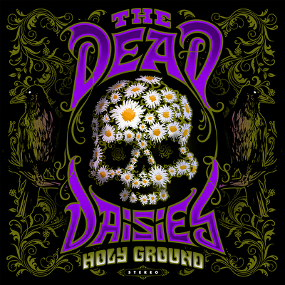 DEAD DAISIES - Holy ground DIGIPACK