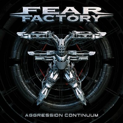 FEAR FACTORY - Aggression contiinum