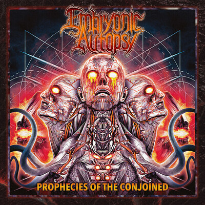 EMBRYONIC AUTOPSY - Prophecies of the conjoined DIGIPACK