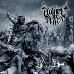 BURIED IN BLACK - Black death