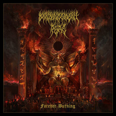 DENOUNCEMENT PYRE - Forever burning