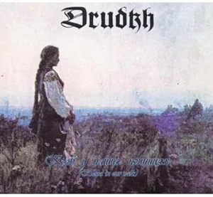 DRUDKH - Blood in our wells
