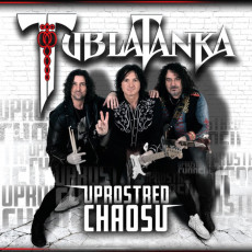 TUBLATANKA - Uprostred chaosu