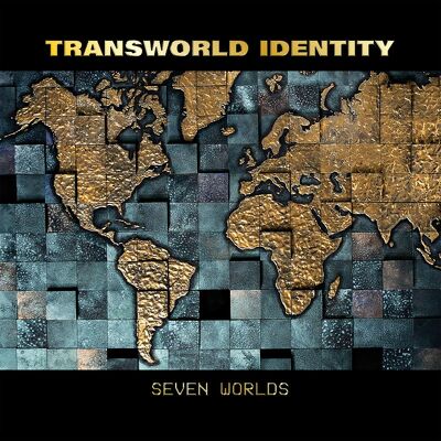 TRANSWORLD IDENTITY - Seven worlds