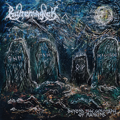 RUNEMAGICK - Beyond cenotaph of mark