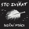 STO ZVÍŘAT - NOční ptáci