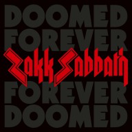 ZAKK SABBATH - Doomed Forever Forever doomed 2CD