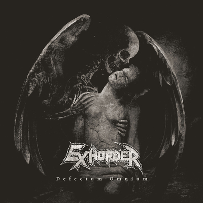 EXHORDER - Defectum omnium