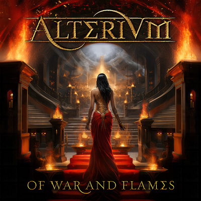 ALTERIUM - Of war And flames