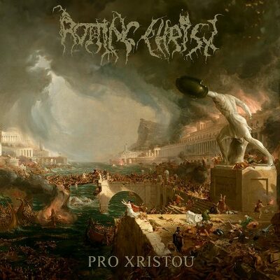 ROTTING CHRIST - Pro xristou