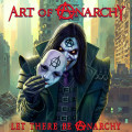 ART OF ANARCHY - Let there be anarchy