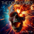 DEAD DAISIES - Light em up DIGIPACK