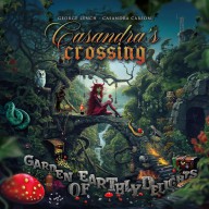CASSANDRAS CROSSING - Garden OF earthly delights