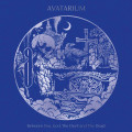 AVATARIUM - Between you, god , devil and the death