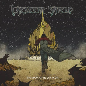 CRESCENT SHIELD - The stars of never seen