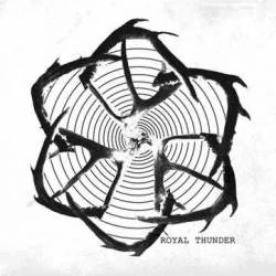 ROYAL THUNDER - Royal Thunder           