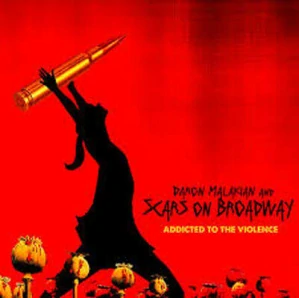 MALAKIAN DARON - SCARS ON BROADWAY - Add