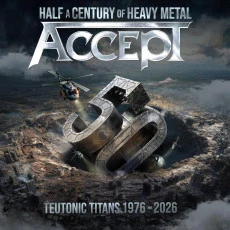 ACCEPT - Teutonic titans 1976-2026 2CD