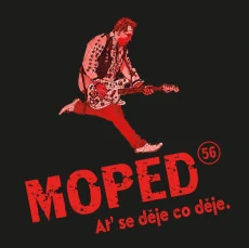 MOPED 56 - At se děje co se děje