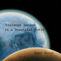 TAYLOR ROGER - Violence insane in beautiful words DIGISLEEVE