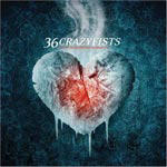 36 CRAZYFISTS - A snow carped romance