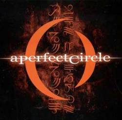 A PERFECT CIRCLE - Mer de noms
