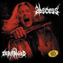 ABSCESS/DERANGED - split