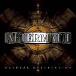 AFTERMATH - Natural destruction