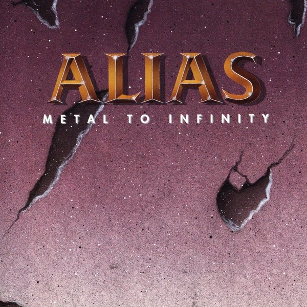 ALIAS - Metal to infinity