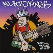 ALL BORO KINGS - Just for the fun of it