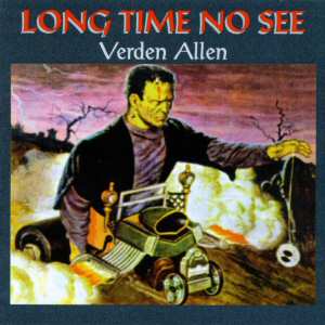 ALLEN VERDEN - Long time no see