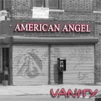 AMERICAN ANGEL - Vanity