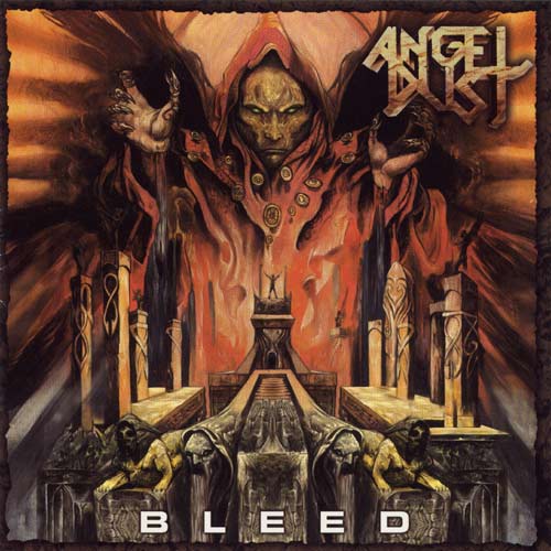 ANGEL DUST - Bleed