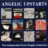 ANGELIC UPSTARTS - The independent singl