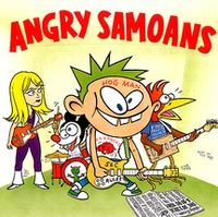 ANGRY SAMOANS - 90s suck & so we do