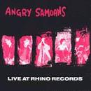 ANGRY SAMOANS - Live at Rhino Records